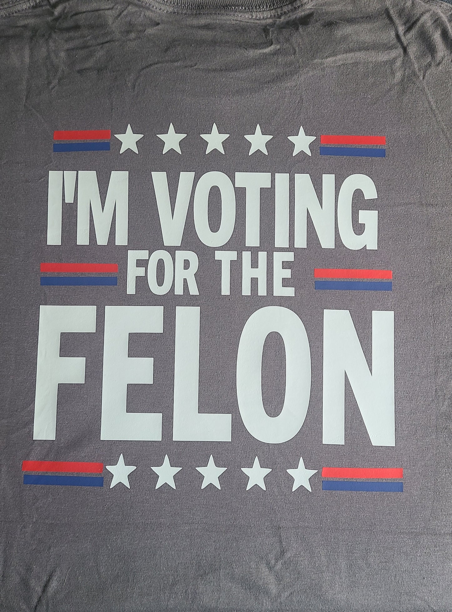 I'm voting for the felon Trump 2024 unisex size cotton t-shirts