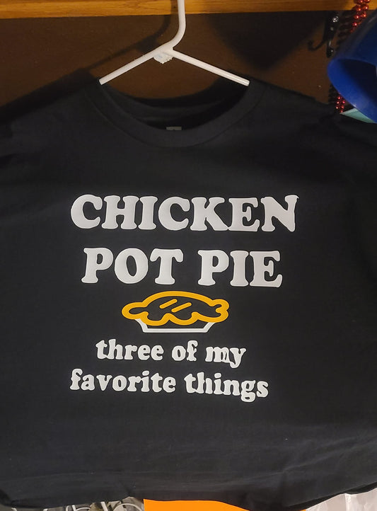 Adult Humor T-shirt "Chicken Pot Pie", Funny shirt