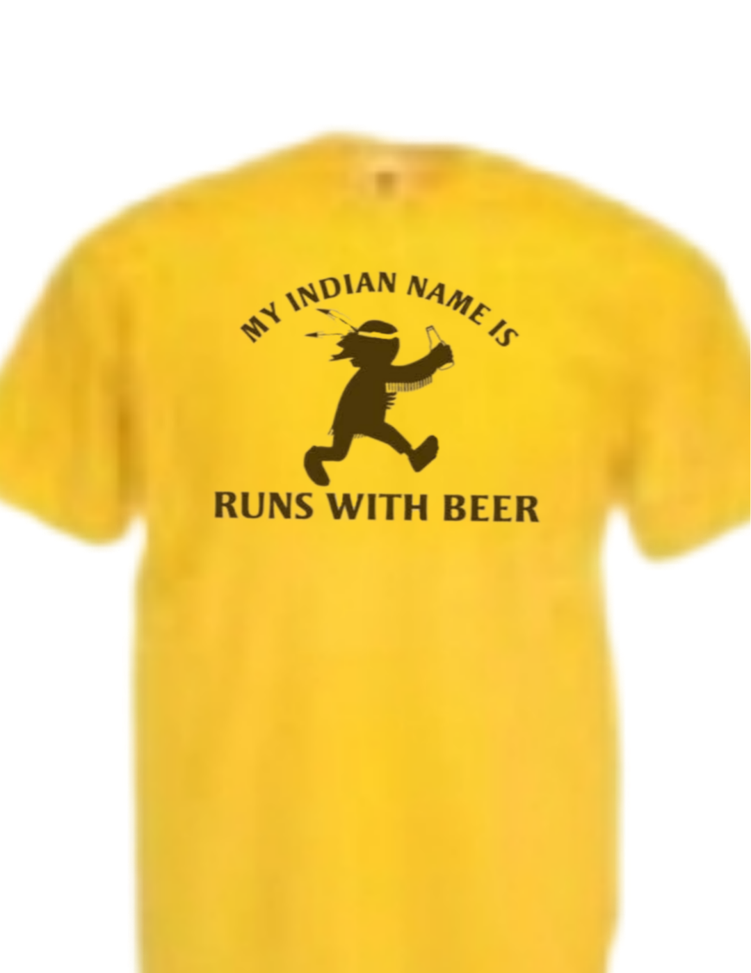 My Indian name is RUN WITH BEER T-shirt, Adult humor shirt, Funny shirt, Funny drinking Shirt
