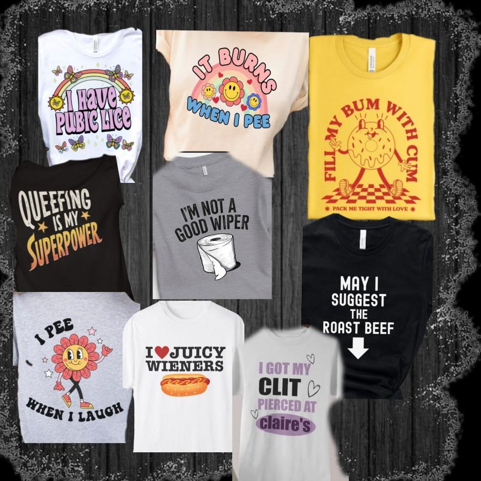 Funny Naughty T-shirts. Makes great gifts. Gildan cotton unisex size t-shirts