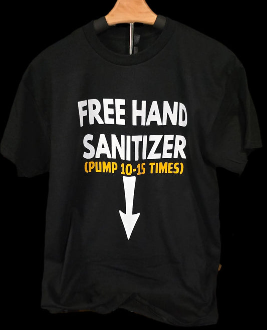 Adult humor t-shirt, Hand Sanitizer Pump 10-15 Times, Dirty Joke Humor Adult Jokes Gag gift, Gift for Birthday, Nasty t-shirt