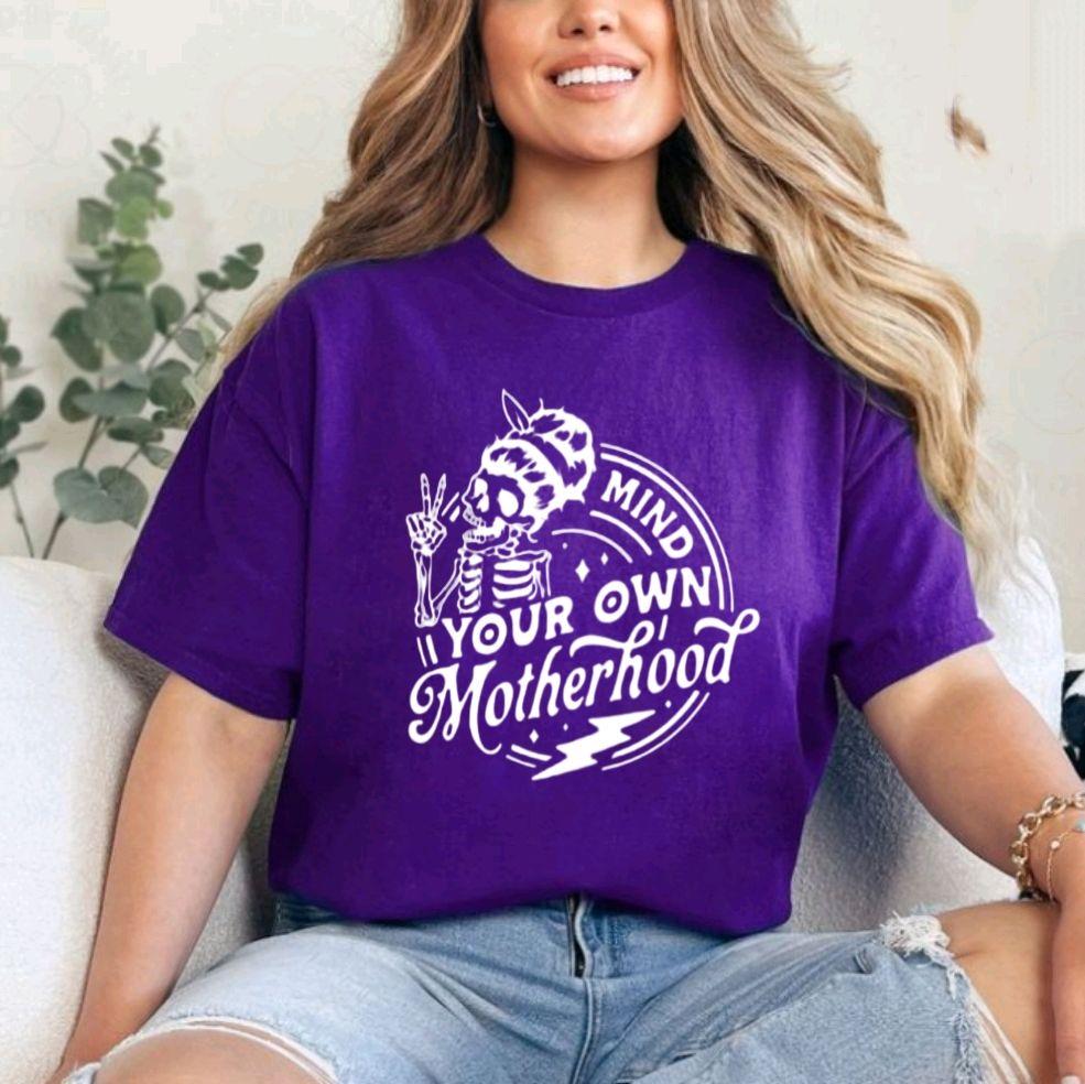 Mind Your Own Motherhood T-Shirt, Funny Mama Tee, Gift for Moms, Skeleton Graphic Shirt, Unisex Softstyle Tee, Everyday Wear