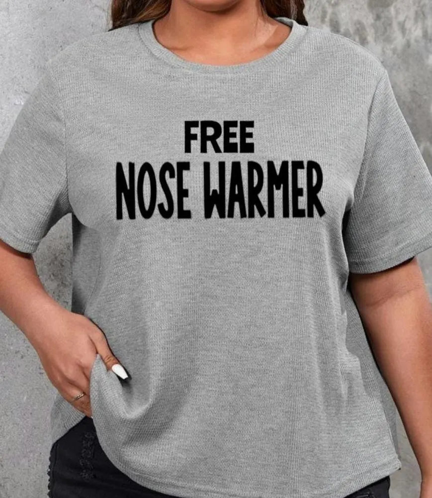 Free Nose Warmer shirt, Dirty Humor Tee, Adult Humor shirt, Gag Shirt, Inappropriate Tshirt, Woman Tee, Meme Shirt