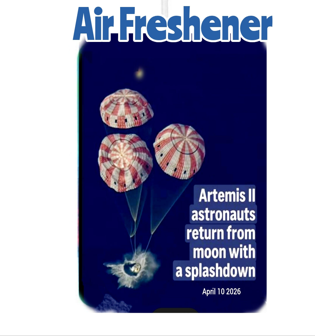Apollo 15 makes contact with the Pacific Ocean 2026 Air Freshener