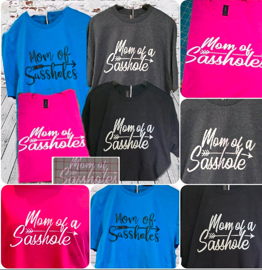 Mom of Sassholes T-Shirt, Funny Mom shirt, Mom gift, Mother's day gift
