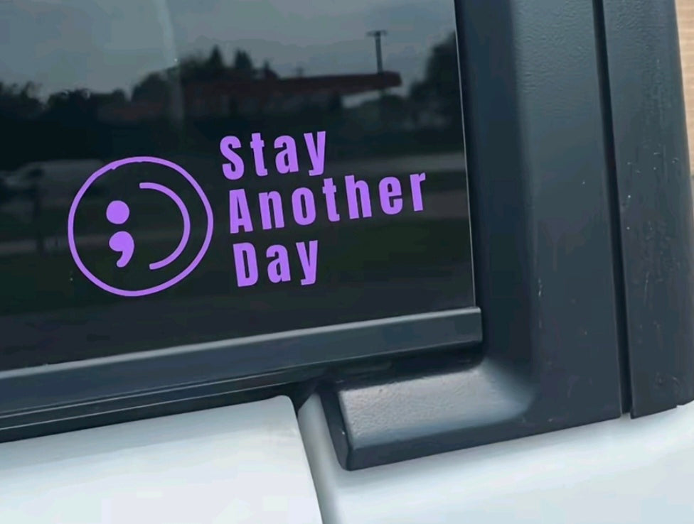 SAD Stay Another Day detail window sticker, Mental health awareness
