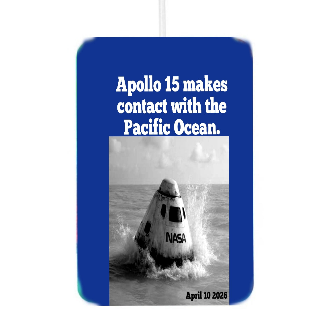 Apollo 15 makes contact with the Pacific Ocean 2026 Air Freshener