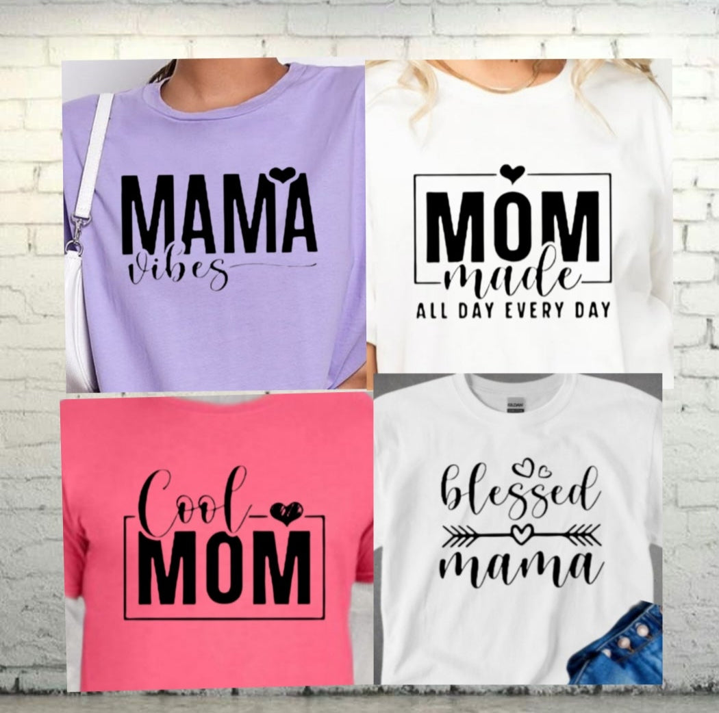 Cute Mom T-shirts, mom vibe, Mother's Day, mom life, mama tees, mom quotes t-shirts, Mom shirts