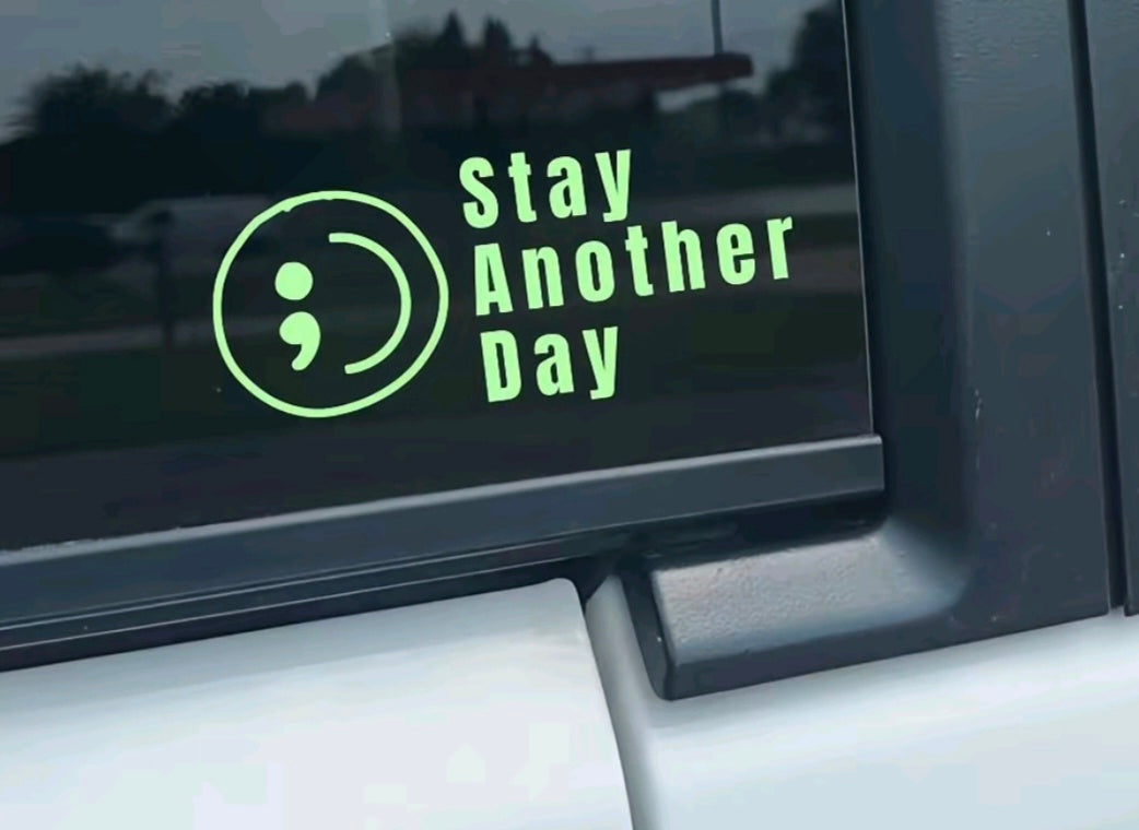 SAD Stay Another Day detail window sticker, Mental health awareness